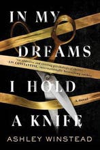 In My Dreams I Hold a Knife 9781728229881 Ashley Winstead, Verzenden, Zo goed als nieuw, Ashley Winstead
