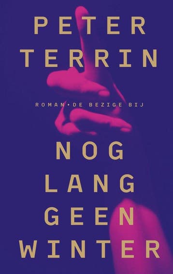 9789403181912 Nog lang geen winter | Tweedehands, Boeken, Verzenden, Zo goed als nieuw, Peter Terrin