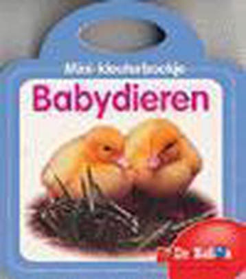 Minikleuterboekje: babydieren / - / 1 9789037440447, Verzenden, Gelezen