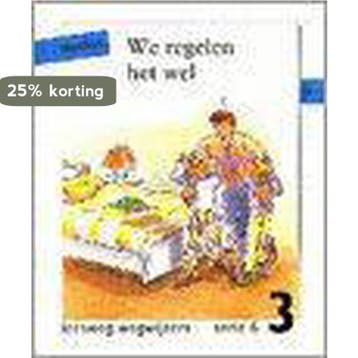 6 3 we regelen Leesweg wegwyzers - Lilipaly Voogt, Verzenden, Gelezen, Lilipaly Voogt