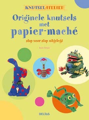 Originele knutsels met papier-maché / Knutselatelier, Boeken, Verzenden, Zo goed als nieuw, R. Schwarz