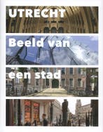 Utrecht 9789400500129 Edsard Kylstra; Bettina Santen, Boeken, Ophalen of Verzenden, Nieuw, Edsard Kylstra; Bettina Santen
