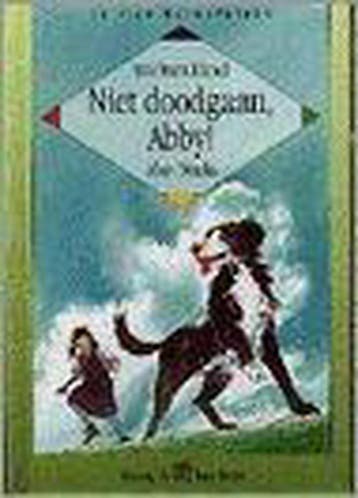 Niet doodgaan, Abby ! / Hoera, ik kan lezen! - A. Marks, Verzenden, Gelezen, A. Marks