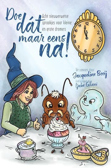 Doe dát maar eens na! 9789464504156, Verzenden, Gelezen, Jacqueline Booij - met illustraties van Ljuba Gilani