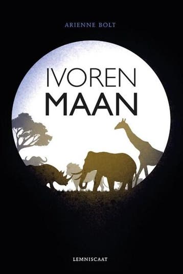 Ivoren maan | 9789047713791 | Arienne Bolt, Zo goed als nieuw, Arienne Bolt