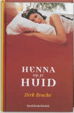 Henna op je huid 9789059081895 Dirk Bracke, Verzenden, Zo goed als nieuw, Dirk Bracke
