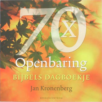 70 X OPENBARING - Bijbels dagboekje - J. Kronenberg, Boeken, Godsdienst en Theologie, Verzenden, Gelezen, J. Kronenberg