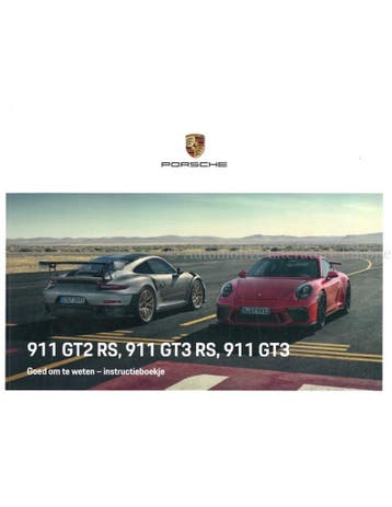 2019 PORSCHE 911 GT2 | GT3 RS INSTRUCTIEBOEKJE NEDERLANDS