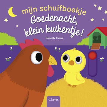Mijn schuifboekje - Goedenacht, klein kuikentje!, Boeken, Kinderboeken | Kleuters, Verzenden, Nieuw