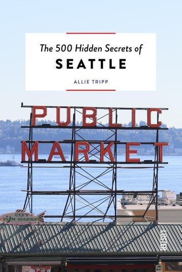 The 500 Hidden Secrets Of Seattle | Allie Tripp | Nieuw, Ophalen of Verzenden, Nieuw, Allie Tripp