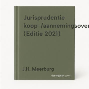 Jurisprudentie koop-/aannemingsovereenkomst (Editie 2021), Verzenden, Zo goed als nieuw, J.H. Meerburg