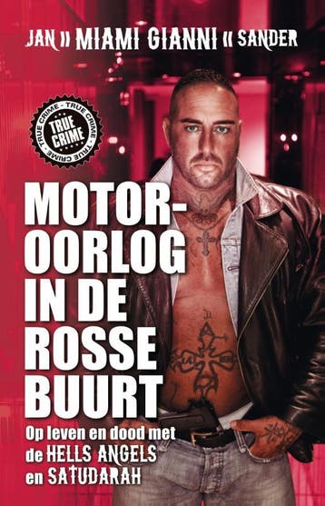 Motoroorlog in de rosse buurt - Jan Sander 9789089753106, Verzenden, Gelezen, Jan Sander