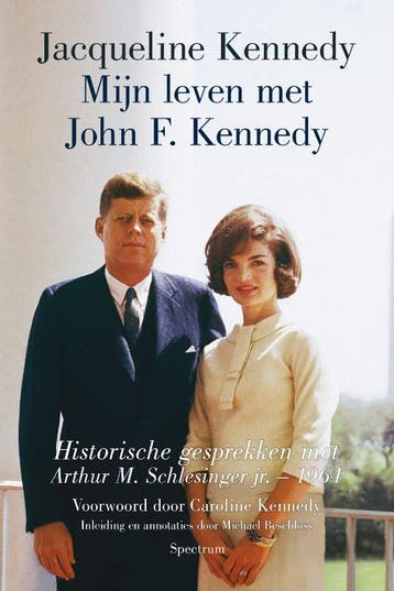 Mijn leven met John F. Kennedy - Caroline Kennedy, Verzenden, Zo goed als nieuw, Caroline Kennedy