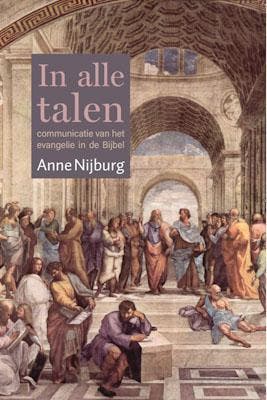 In Alle Talen | Anne Nijburg | Nieuw, Ophalen of Verzenden, Nieuw, Anne Nijburg