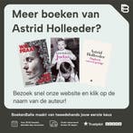 Wie praat, die gaat 9789400518537 Astrid Holleeder, Boeken, Verzenden, Gelezen, Astrid Holleeder