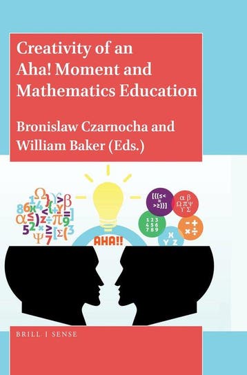 Creativity of an Aha! Moment and Mathematics Education, Boeken, Verzenden, Zo goed als nieuw
