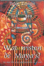 Wat wisten de Mayas? 9789075636147 P. Toonen, Verzenden, Gelezen, P. Toonen