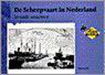 De scheepvaart in Nederland in oude ansichten / In oude, Boeken, Reisgidsen, Verzenden, Gelezen, W. Geerts