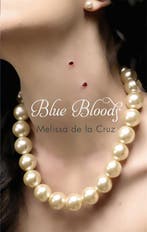 Blue Bloods 9781905654741 Melissa de La Cruz, Verzenden, Gelezen, Melissa de La Cruz