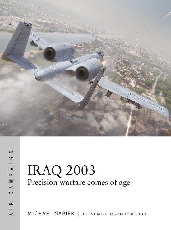 9781472868053 Air Campaign- Iraq 2003 Michael Napier, Boeken, Studieboeken en Cursussen, Nieuw, Verzenden