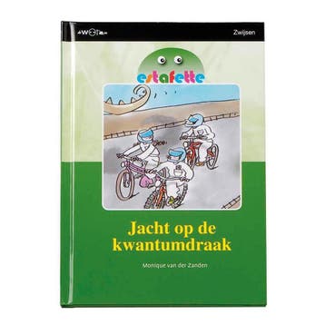 Jacht op de kwantumdraak / Estafette - Monique van der, Verzenden, Gelezen, Monique van der Zanden