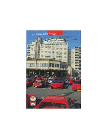 2008 FERRARI GLI AMICI DELLA MAGAZINE 103 NEDERLANDS, Nieuw, Ferrari, Author
