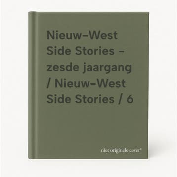 Nieuw-West Side Stories - zesde jaargang / Nieuw-West Side, Verzenden, Zo goed als nieuw