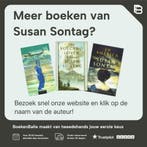 Zoals de geest gebonden is aan het vlees / Nagelaten werk, Verzenden, Zo goed als nieuw, Susan Sontag