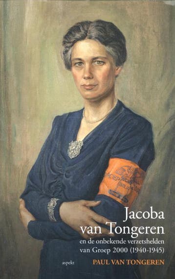 Jacoba van Tongeren en de onbekende verzetshelden van Groep, Verzenden, Gelezen, Trudy Admiraal