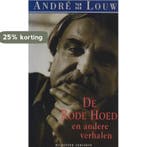 RODE HOED, DE 9789054290162 Louw, Boeken, Verzenden, Gelezen, Louw