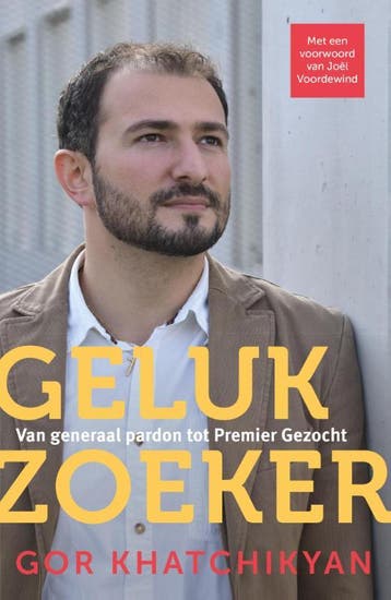 Gelukzoeker - Gor Khatchikyan 9789059990913, Verzenden, Gelezen, Gor Khatchikyan