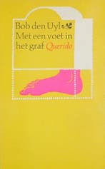 Met een voet in het graf 9789021411293 Uyl, Boeken, Verzenden, Gelezen, Uyl