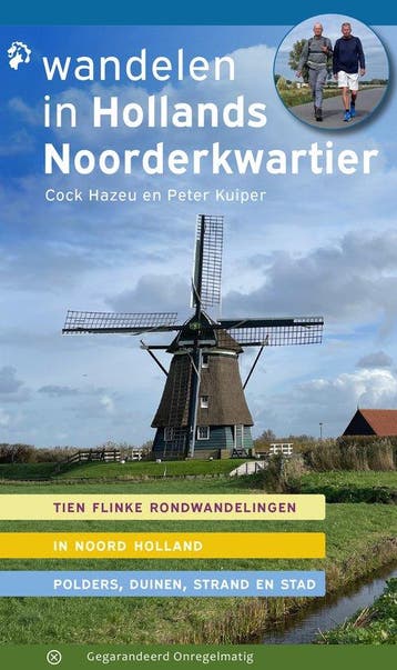 Wandelen in Hollands Noorderkwartier 9789076092478, Verzenden, Zo goed als nieuw, Cock Hazeu