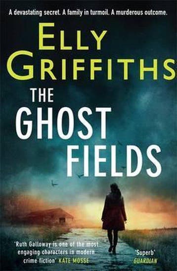 The Ghost Fields - Elly Griffiths 9781848663336, Verzenden, Gelezen, Elly Griffiths