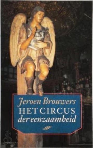 Het circus der eenzaamheid / Kladboek / 4 - Brouwers, Verzenden, Gelezen, Brouwers