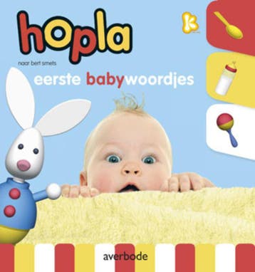Eerste babywoordjes / Hopla - Bert Smets 9789031732227, Boeken, Verzenden, Zo goed als nieuw, Bert Smets