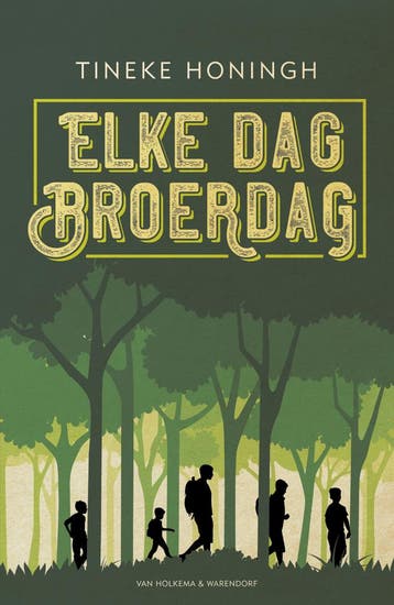 Elke dag broerdag (9789000368969, Tineke Honingh), Verzenden, Nieuw