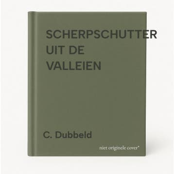 SCHERPSCHUTTER UIT DE VALLEIEN - C. Dubbeld 9789055512157, Verzenden, Gelezen, C. Dubbeld