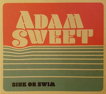cd - Adam Sweet - Sink Or Swim, Verzenden, Nieuw in verpakking