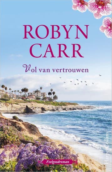 Vol van vertrouwen / Thunder Point-serie / 8 - Robyn Carr, Verzenden, Gelezen, Robyn Carr