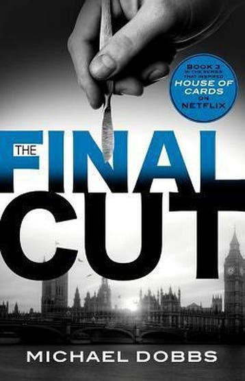 The Final Cut - Michael Dobbs 9781492606673, Verzenden, Gelezen, Michael Dobbs