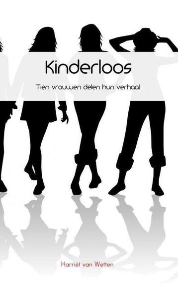 9789402111453 Kinderloos | Tweedehands, Verzenden, Zo goed als nieuw, Harriet van Wetten