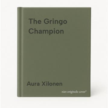 The Gringo Champion - Aura Xilonen 9781609453657, Verzenden, Gelezen, Aura Xilonen