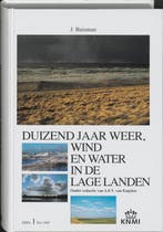 Duizend jaar weer wind en water in de Lage Landen - deel 1:, Verzenden, Gelezen, Jan Buisman
