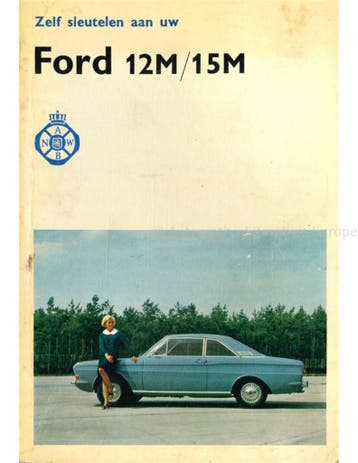ZELF SLEUTELEN AAN UW FORD 12M | 15M, Nieuw, Ford, Author