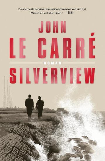 Silverview | John Carré | Nieuw, Ophalen of Verzenden, Nieuw, John Carré