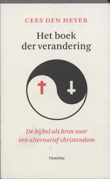 Het boek der verandering - C.J. den Heyer 9789086590162, Verzenden, Gelezen, C.J. den Heyer