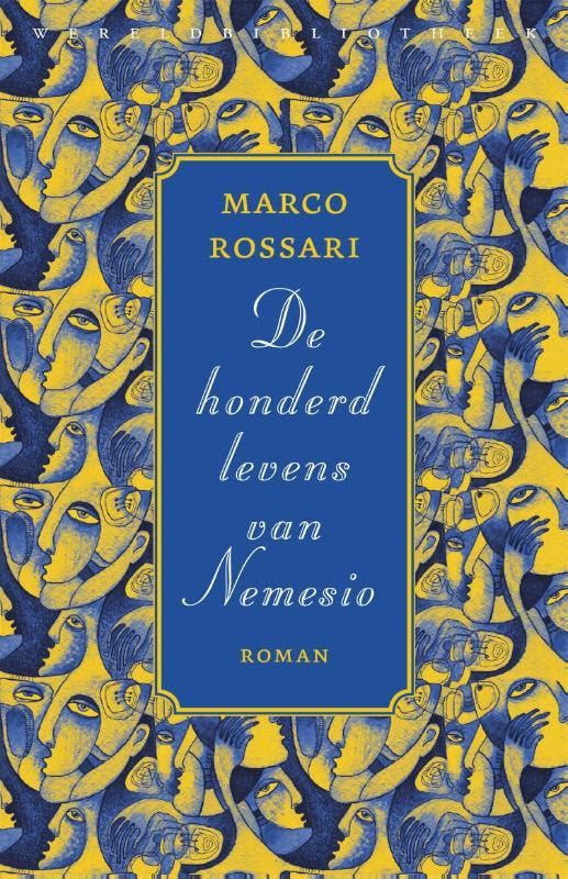 De honderd levens van Nemesio 9789028427679 Marco Rossari, Boeken, Romans, Gelezen, Verzenden