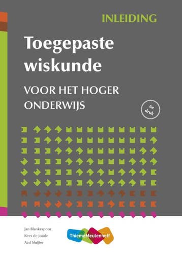 Toegepaste wiskunde voor het hoger onderwijs - inleiding /, Verzenden, Gelezen, J.H. Blankespoor