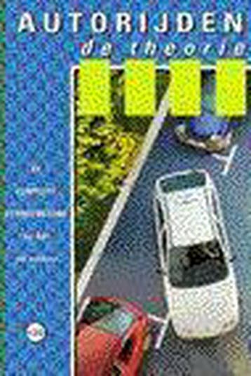 De theorie Autorijden 9789067990585, Verzenden, Gelezen